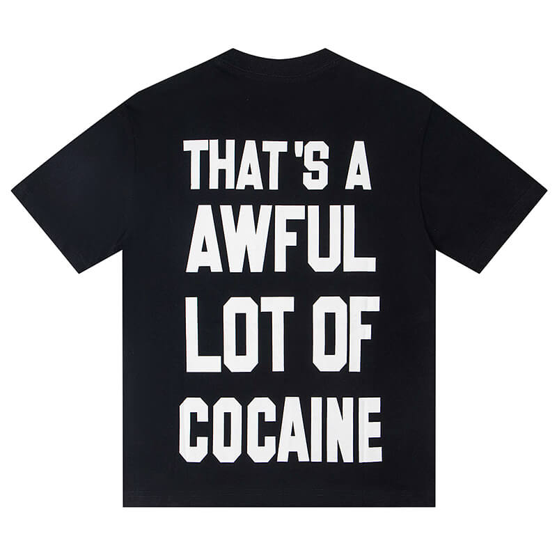 THATS A AWFUL LOT OF COUGH SYRUP Tee