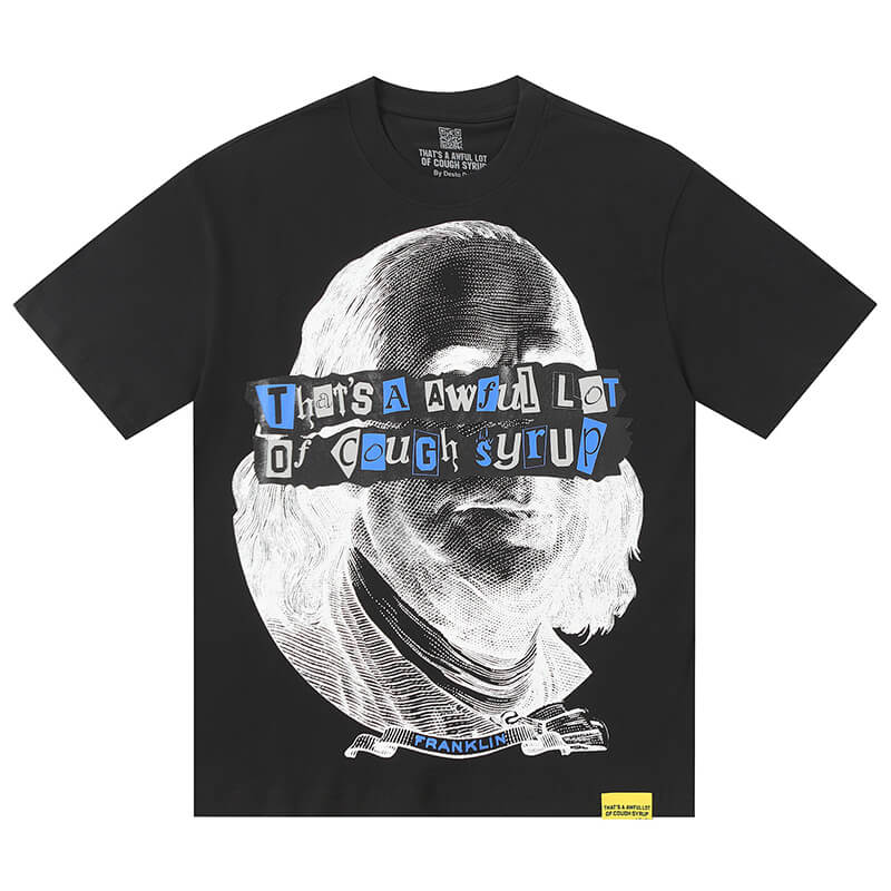 THATS A AWFUL LOT OF COUGH SYRUP Tee