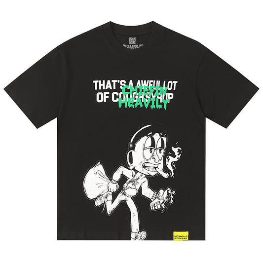 THATS A AWFUL LOT OF COUGH SYRUP Tee