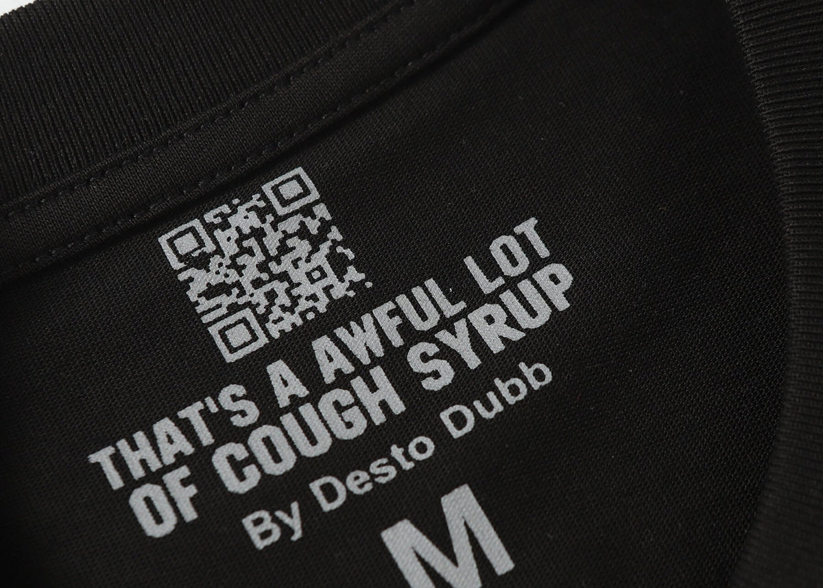 THATS A AWFUL LOT OF COUGH SYRUP Tee