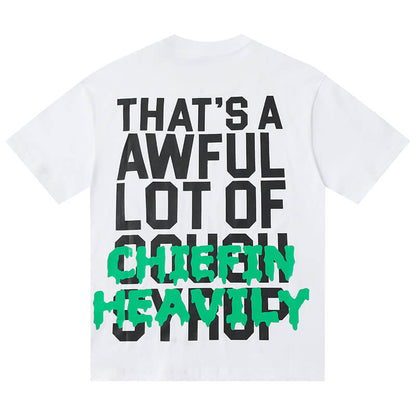 THATS A AWFUL LOT OF COUGH SYRUP Tee