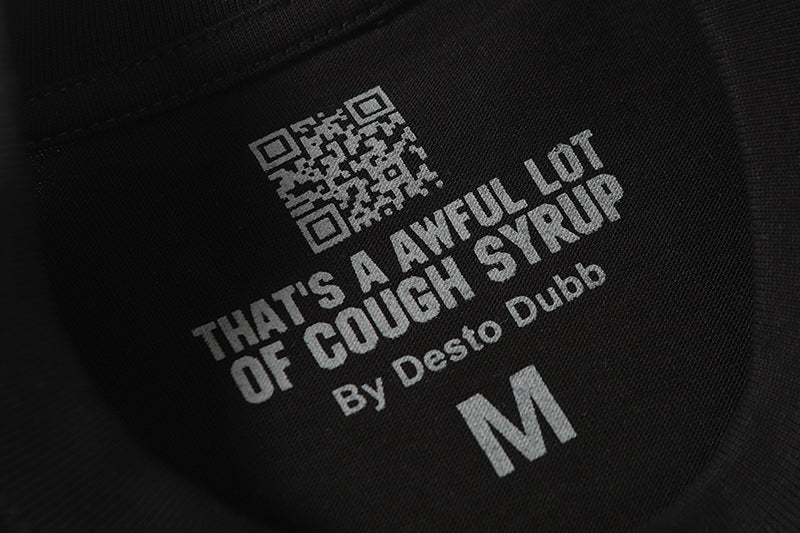 THATS A AWFUL LOT OF COUGH SYRUP Long Sleeve Tee
