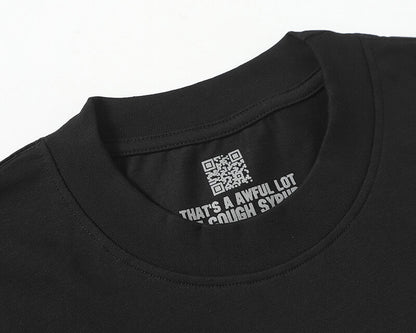 THATS A AWFUL LOT OF COUGH SYRUP Tee