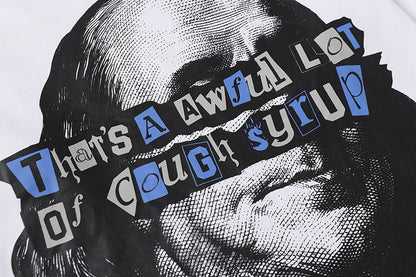 THATS A AWFUL LOT OF COUGH SYRUP Long Sleeve Tee